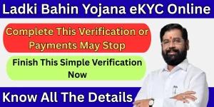 Ladki Bahin Yojana eKYC Online
